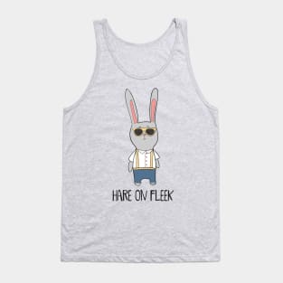 Hare On Fleek- Cute Rabbit Gift Tank Top